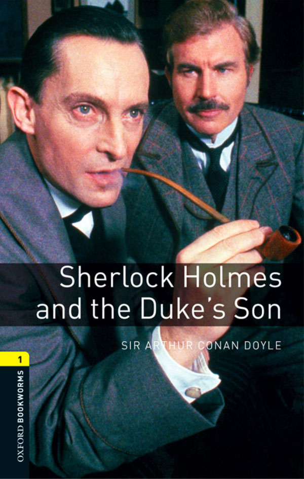 Sherlock Holmes and the Duke's Son